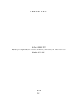 JEAN CARLOS MORENO QUEM SOMOS N&Oacute;S? Apropria&ccedil;&otilde;es e