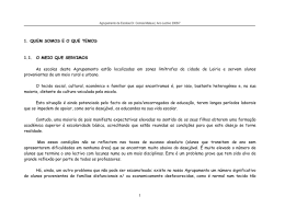 1 1. QUEM SOMOS E O QUE TEMOS 1.1. O MEIO QUE SERVIMOS