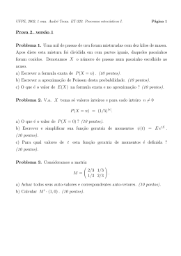 Prova 2. vers˜ao 1 Problema 1. Uma mil de passas