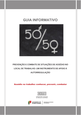 Preven&ccedil;&atilde;o e Combate de situa&ccedil;&otilde;es de ass&eacute;dio no local de trabalho