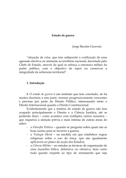 Estado de guerra Jorge Bacelar Gouveia &ldquo;situa&ccedil;&atilde;o de crise, que tem