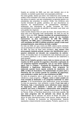 Quanto ao contrato de SMS, que tem sido tamb&eacute;m alvo a&iacute; do