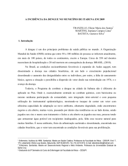 A incid&ecirc;ncia da dengue no munic&iacute;pio de Itabuna em 2009