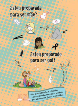 Estou prEparada para sEr m&atilde;E ? Estou prEparado para sEr pai