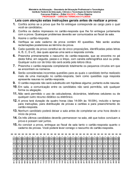 Leia com aten&ccedil;&atilde;o estas instru&ccedil;&otilde;es gerais antes de realizar a prova: