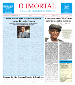 Volta &agrave; cena uma infeliz campanha contra Divaldo