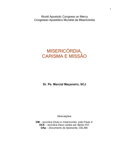MISERICÓRDIA, CARISMA E MISSÃO