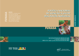 Pol&iacute;tica Nacional de Aten&ccedil;&atilde;o &agrave; Sa&uacute;de dos Povos Ind&iacute;genas, 2002