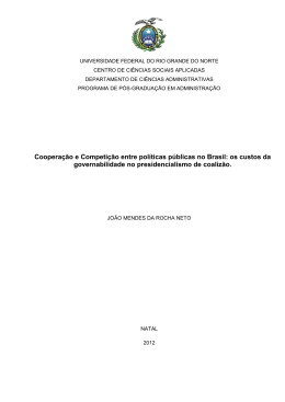 Cooperação e Competição entre políticas públicas no Brasil: os