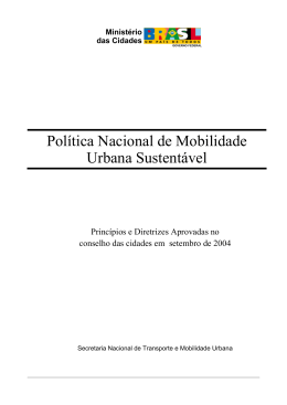 Pol&iacute;tica Nacional de Mobilidade Urbana Sustent&aacute;vel