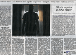 Bhefe da Polícia Civil afasta os cinco agentes