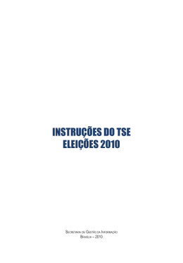 INSTRUÇÕES DO TSE ELEIÇÕES 2010