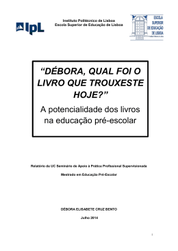 débora, qual foi o livro que trouxeste hoje?