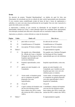 “Hospital Benchmarking”, no âmbito do qual foi feita esta
