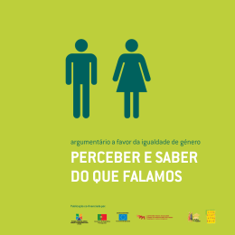 Argument&aacute;rio a favor da igualdade de g&eacute;nero:perceber e saber do