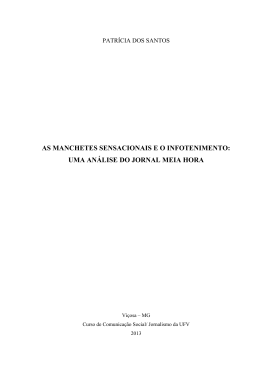 as manchetes sensacionais e o infotenimento