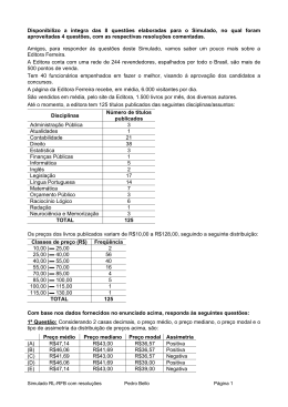 Disponibilizo a &iacute;ntegra das 8 quest&otilde;es elaboradas para o Simulado