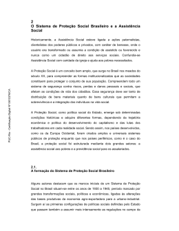 2 O Sistema de Proteção Social Brasileiro e a Assistência