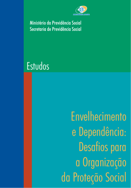 Desafios para a Organiza&ccedil;&atilde;o da Prote&ccedil;&atilde;o Social