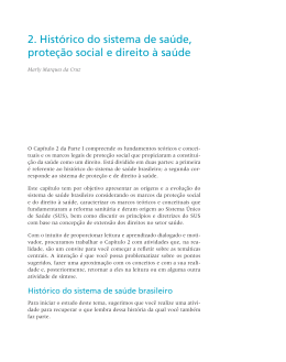 Hist&oacute;rico do sistema de sa&uacute;de prote&ccedil;&atilde;o social e direto &agrave; sa&uacute;de