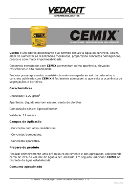 CEMIX é um aditivo plastificante que permite reduzir a