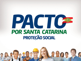 Santa Catarina - MDS - MINISTÉRIO DO Desenvolvimento Social e