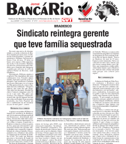 Sindicato reintegra gerente que teve fam&iacute;lia sequestrada