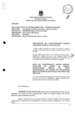Alega a autora que teve seu nome inscrito no banco de dados da r&eacute;