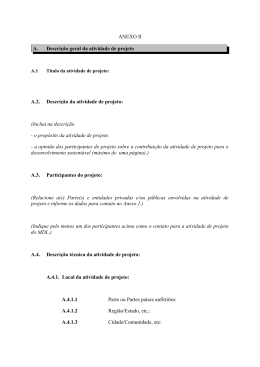 ANEXO II A. Descrição geral da atividade de projeto A.2. Descrição