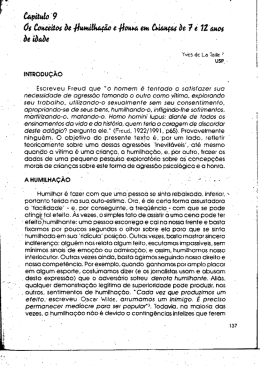Escreveu Freud que &ldquo;o homem &eacute; tentado o satisfazer sua