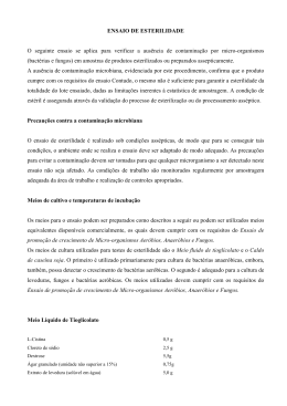 ENSAIO DE ESTERILIDADE O seguinte ensaio se aplica