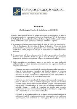 DESPACHO (Ratificado pelo Conselho de Acção Social em 13/10