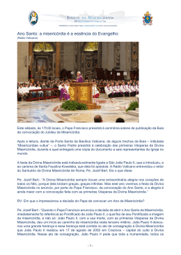 Ano Santo: a miseric&oacute;rdia &eacute; a ess&ecirc;ncia do Evangelho
