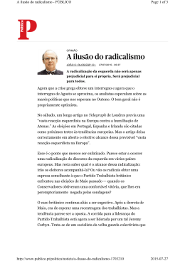 "A ilusão do radicalismo", in Público, 27 de Julho