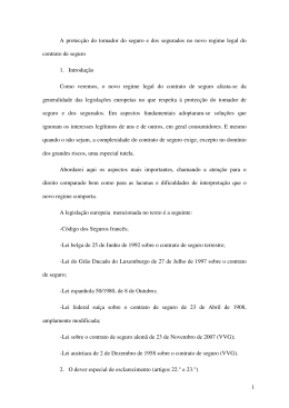 A protec&ccedil;&atilde;o do tomador do seguro e dos segurados no novo regime