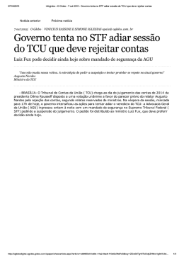 Governo tenta no STF adiar sess&atilde;o do TCU que deve