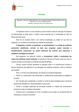 Introdu&ccedil;&atilde;o O Diagn&oacute;stico Social &eacute; um dos produtos que deve
