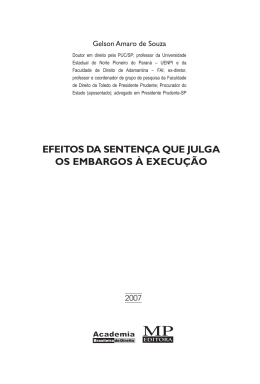 EFEITOS DA SENTEN&Ccedil;A QUE JULGA OS