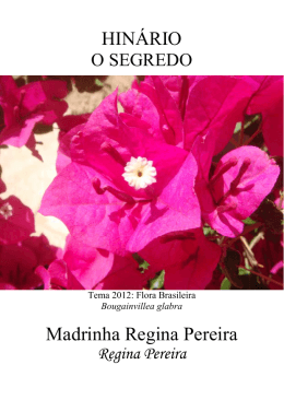 Madrinha Regina Pereira - O Segredo