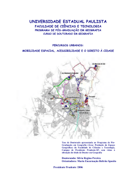 Percursos urbanos: mobilidade espacial, acessibilidade e o direito &agrave;