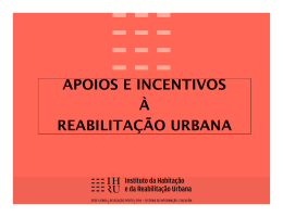 apoios e incentivos &agrave; reabilita&ccedil;&atilde;o urbana