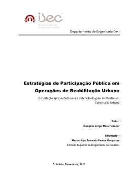 Estrat&eacute;gias de Participa&ccedil;&atilde;o P&uacute;blica em Opera&ccedil;&otilde;es de Reabilita&ccedil;&atilde;o