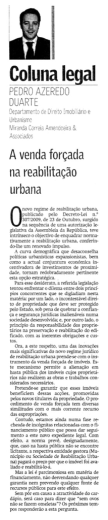 A Venda For&ccedil;ada na Reabilita&ccedil;&atilde;o Urbana