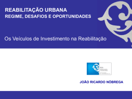 Fundos de Reabilita&ccedil;&atilde;o Urbana e SRU