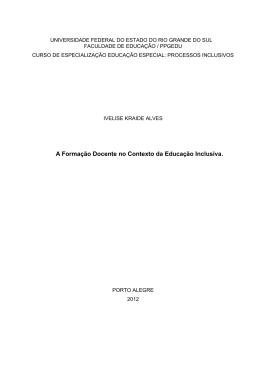 A Forma&ccedil;&atilde;o Docente no Contexto da Educa&ccedil;&atilde;o Inclusiva.