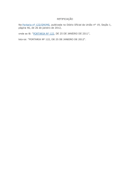 RETIFICAÇÃO Na Portaria nº 122/GM/MS, publicada no Diário