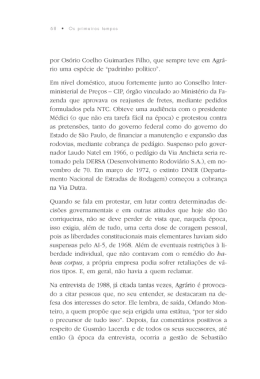 por Os&oacute;rio Coelho Guimar&atilde;es Filho, que sempre teve em Agr&aacute; rio