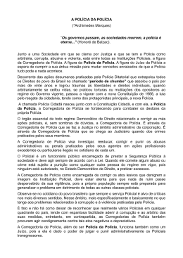 A POL&Iacute;CIA DA POL&Iacute;CIA (*Archimedes Marques) &ldquo;Os
