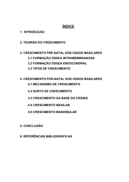 CRESCIMENTO DA MAXILA E MAND&Iacute;BULA