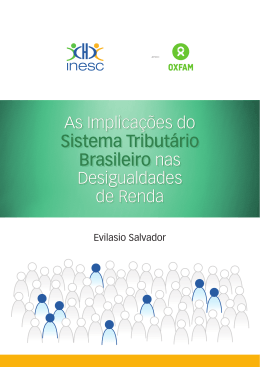 As implica&ccedil;&otilde;es do sistema tribut&aacute;rio brasileiro nas